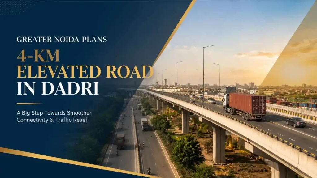 Dadri, Greater Noida elevated road, Road, highway, track, real estate, investors divine, blue, banner,